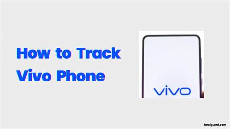 track my vivo phone
